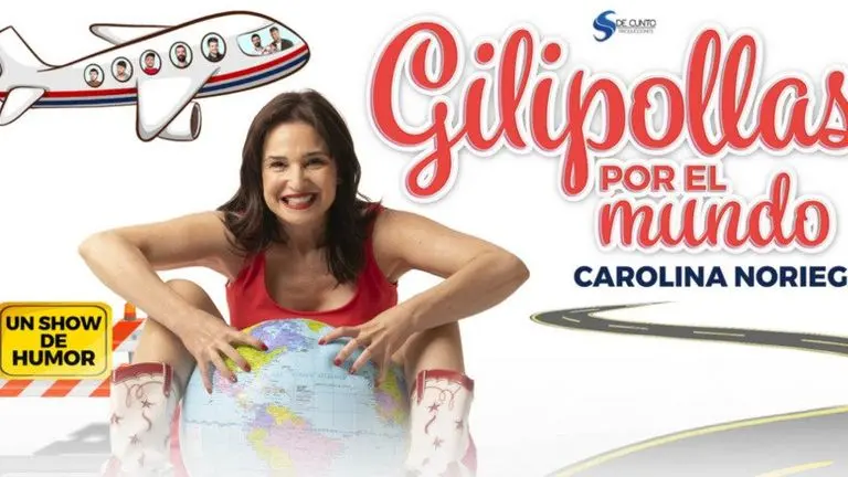 Gilipollas por el Mundo - El show de humor de Carolina Noriega