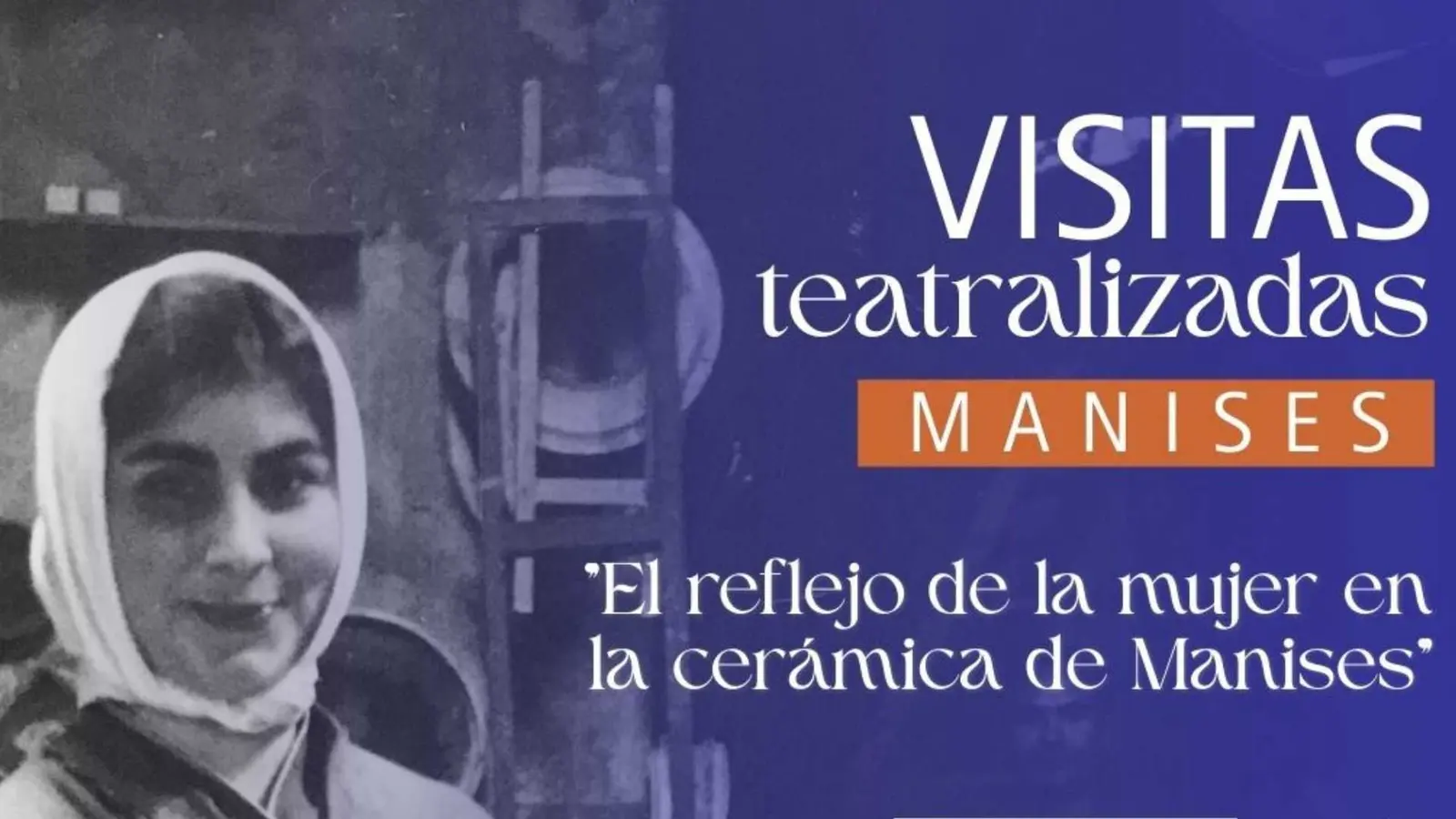 Visitas teatralizas en Manises