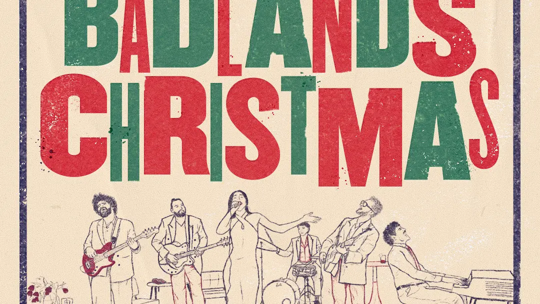 A VERY, VERY, VERY BADLANDS CHRISTMAS